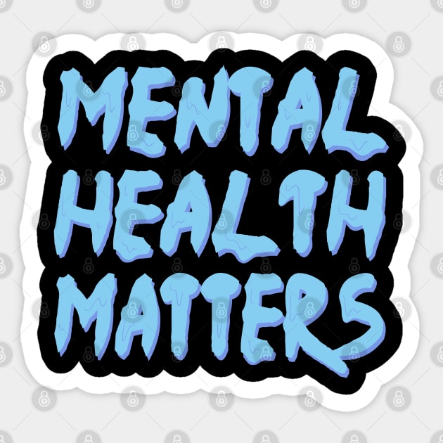 mental health matters dripping/melting in pastel baby blue Sticker by acatalepsys 